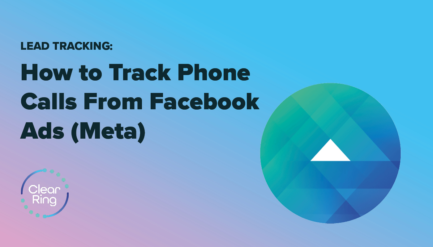 Optimise Your Facebook Campaigns with Call Tracking